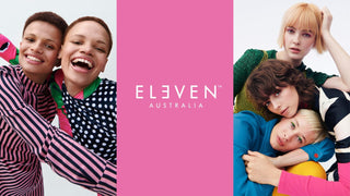 Eleven Australia pairs high performing ingredients with simple, easy to use products.
